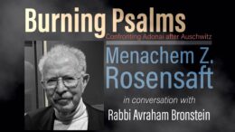 Hampton Authors: Menachem Rosensaft’s Burning Psalms