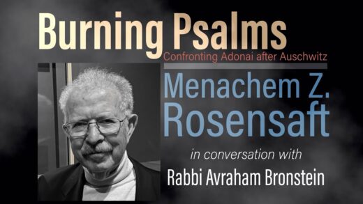 Hampton Authors: Menachem Rosensaft’s Burning Psalms